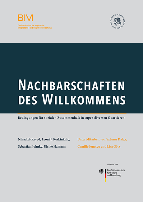 Deckblatt: Nachbarschaften des Willkommens: Bedingungen für sozialen Zusammenhalt in super-diversen Quartieren