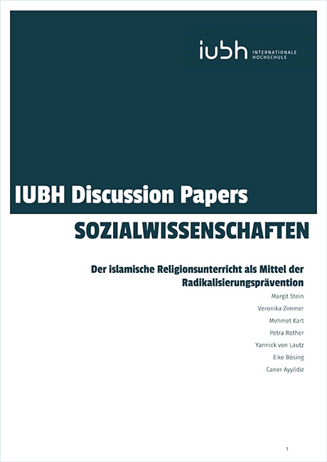 Titelblatt: IUBH Discussion Papers "Der islamische Religionsunterricht als Mittel der Radikalisierungsprävention"