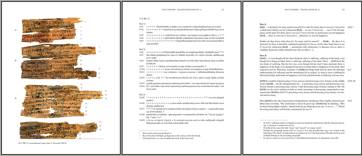 Die Texteditionen des Vorhabens erscheinen sowohl in interaktiven Online-Editionen als auch in Druckausgaben (hier eine Tafel mit Transliteration und Übersetzung aus: Andrea Schlosser, Three Early Mahāyāna Treatises from Gandhāra, Seattle: University of Washington Press, 2022).